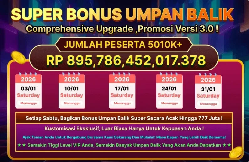 SUPER BONUS UMPAN BALIK - Promosi Versi 3.0